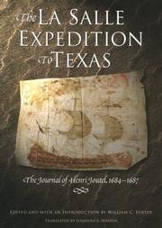 Cover of: The La Salle expedition to Texas: the journal of Henri Joutel, 1684-1687