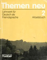 Cover of: Themen neu: Lehrwerk für Deutsch als Fremdsprache.