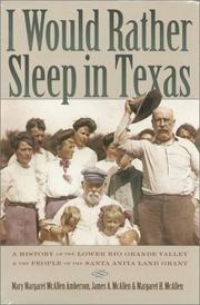 I would rather sleep in Texas by M. Margaret McAllen Amberson