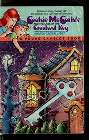 Cover of: Cookie McCorkle and the case of the crooked key