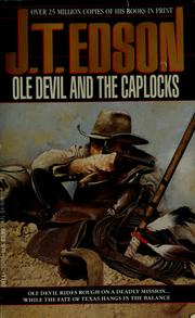 Ole Devil and the Caplocks by John Thomas Edson