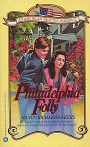 Philadelphia Folly by Nancy Richards-Akers