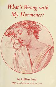 Cover of: What's Wrong With My Hormones