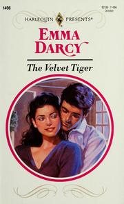 The Velvet Tiger by Emma Darcy