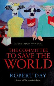 The Committee to Save the World by Robert Day