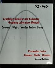 Cover of: Graphing calculator and computer graphing laboratory manual: precalculus series : Demana/Waits/Clemens