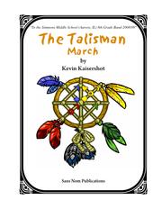 The Talisman - March by Kevin Kaisershot