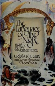 Cover of: The  language of the night: essays on fantasy and science fiction