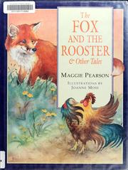Cover of: The fox and the rooster & other tales