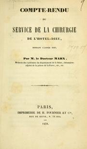 Cover of: Compte-rendu du service de la chirurgie de l'Hôtel-Dieu pendant l'année 1818