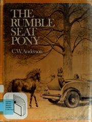 Cover of: The Rumble Seat Pony: To Melissa ,Pam,Peter and there pony, Vicky