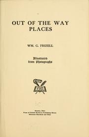 Out of the way places by William Givens Frizell
