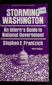 Cover of: Storming Washington: an intern's guide to national government