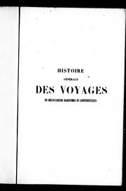 Cover of: Histoire générale des voyages de découvertes maritimes et continentales: depuis le commencement du monde jusqu'à nos jours