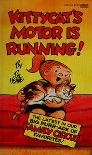Cover of: Kittycat's Motor is Running by Bil Keane