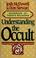 Cover of: Understanding the occult