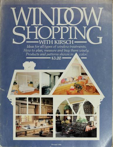 Window shopping with Kirsch by Roseann Fairchild