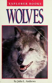 Cover of: Wolves by Julia L. Andrews