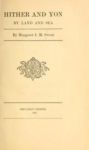 Cover of: Hither and yon by land and sea by Margaret J. M. Sweat