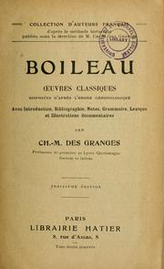 Cover of: Oeuvres classiques disposées d'après l'ordre chronologique vec introd., bibliographie, notes, grammaire, lexique et illustrations documentaires par Ch.-M. Des Granges