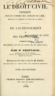 Cover of: Du cautionnement et des transactions ... by Raymond Théodore Troplong