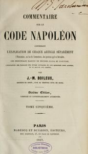 Cover of: Commentaire sur le Code Napoléon... by J. M. Boileux, J. M. Boileux