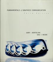 Cover of: Fundamentals of graphics communication by Gary R. Bertoline