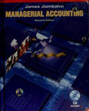 Cover of: Managerial accounting by James Jiambalvo
