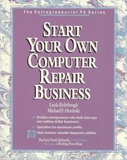 Cover of: Start your own computer repair business