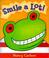 Cover of: Smile a lot!
