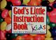 Cover of: God's little instruction book for kids