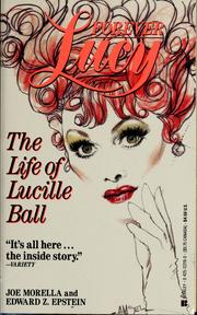 Forever Lucy by Joe Morella