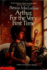 Cover of: Arthur, for the very first time