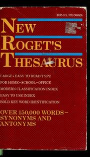 New Roget's thesaurus by Peter Mark Roget