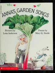 Cover of: Anna's garden songs by Mary Q. Steele