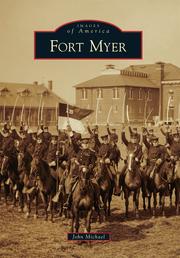 Cover of: Images of America - Fort Myer by 