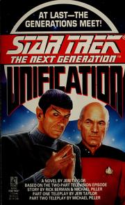 Star Trek The Next Generation - Unification by Jeri Taylor, Rick Berman, Michael Piller