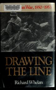 Cover of: Drawing the line by Richard Whelan
