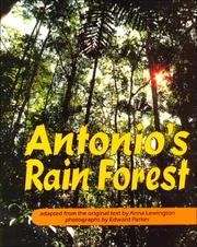 Cover of: Antonio's Rain Forest (Carolrhoda Photo Books) by Anna Lewington