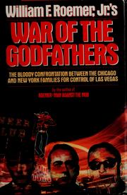 War of the godfathers by William F. Roemer