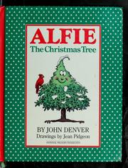 Cover of: Alfie the Christmas tree by John Denver
