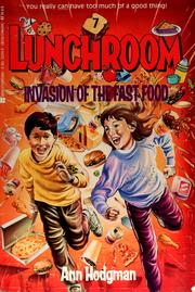 Cover of: Invasion of the fast food