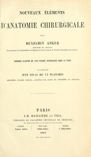Cover of: Nouveaux éléments d'anatomie chirurgicale by B. Anger