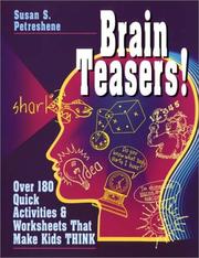 Cover of: Brain teasers! by Susan S. Petreshene