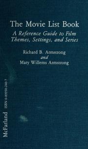 The movie list book by Richard B. Armstrong