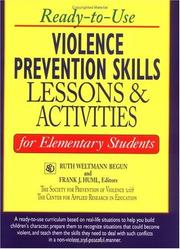 Ready-to-use violence prevention skills by Ruth Weltmann Begun