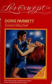 Cover of: SWEET MISCHIEF by Doris Parmett