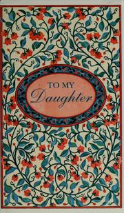 Cover of: To my daughter