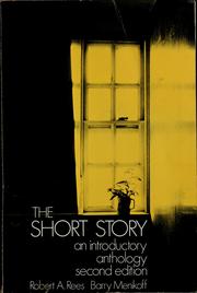 Cover of: The short story by Robert A. Rees, Robert A. Rees