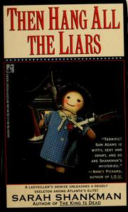 Cover of: Then hang all the liars by Alice Storey